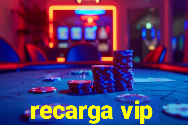 recarga vip